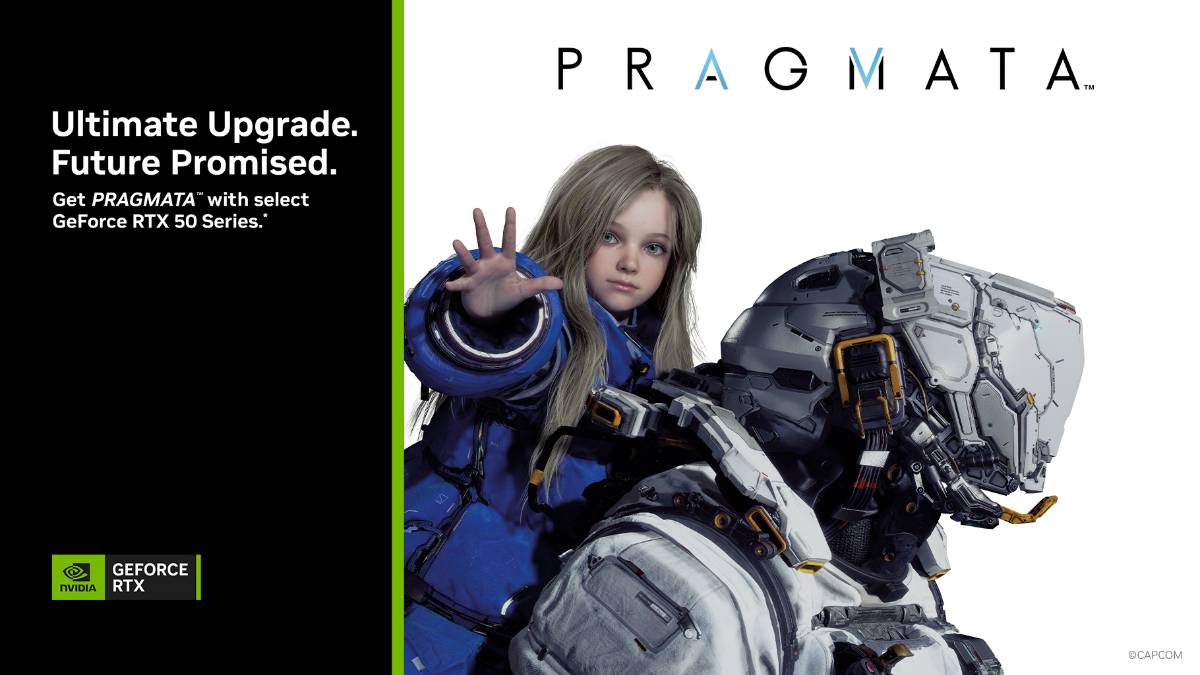 PRAGMATA promotional image featuring a young girl reaching forward beside a futuristic astronaut, with NVIDIA GeForce RTX branding and text reading “Ultimate Upgrade. Future Promised.”
